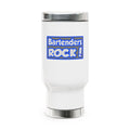 Bartenders Rock! - Stainless Steel Travel Mug with Handle, 14oz