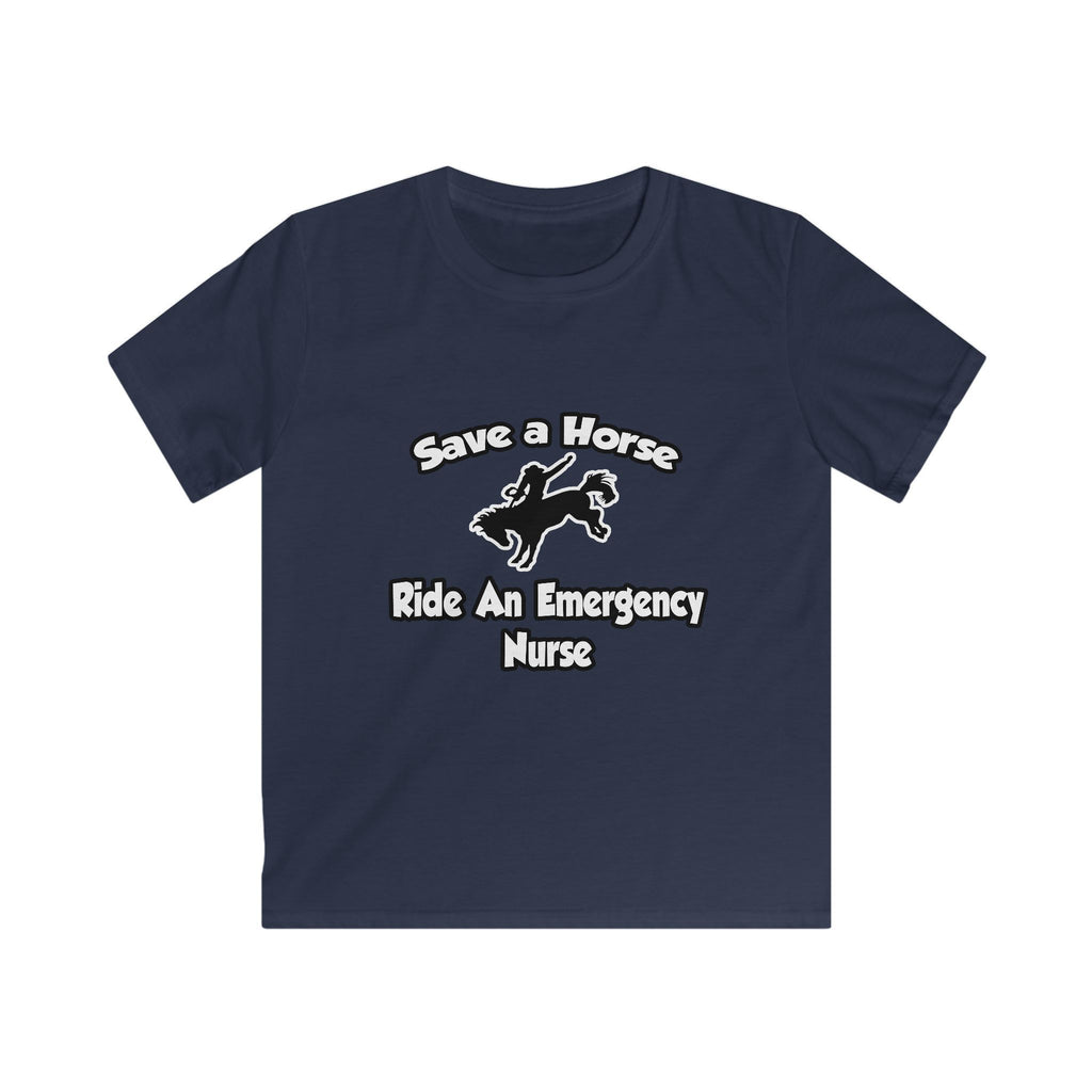Save a Horse, Ride an Emergency Nurse - Kids Softstyle Tee