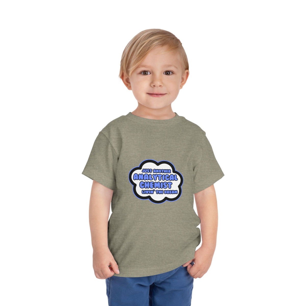 Analytical Chemist .. Livin' The Dream - Toddler Short Sleeve Tee