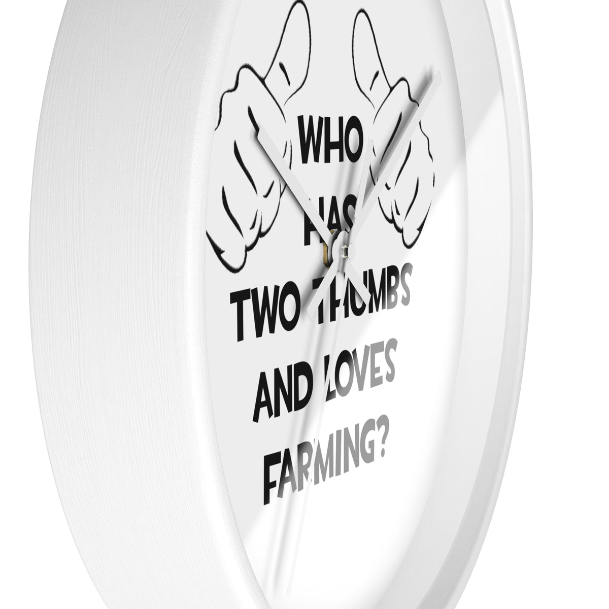 Two Thumbs and Loves Farming - Wall Clock
