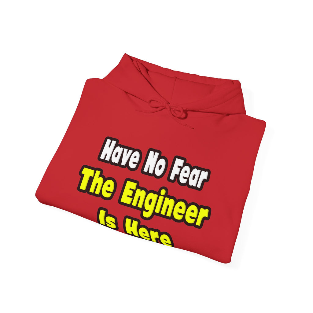 No Fear, The Engineer Is Here - Unisex Heavy Blend™ Hooded Sweatshirt