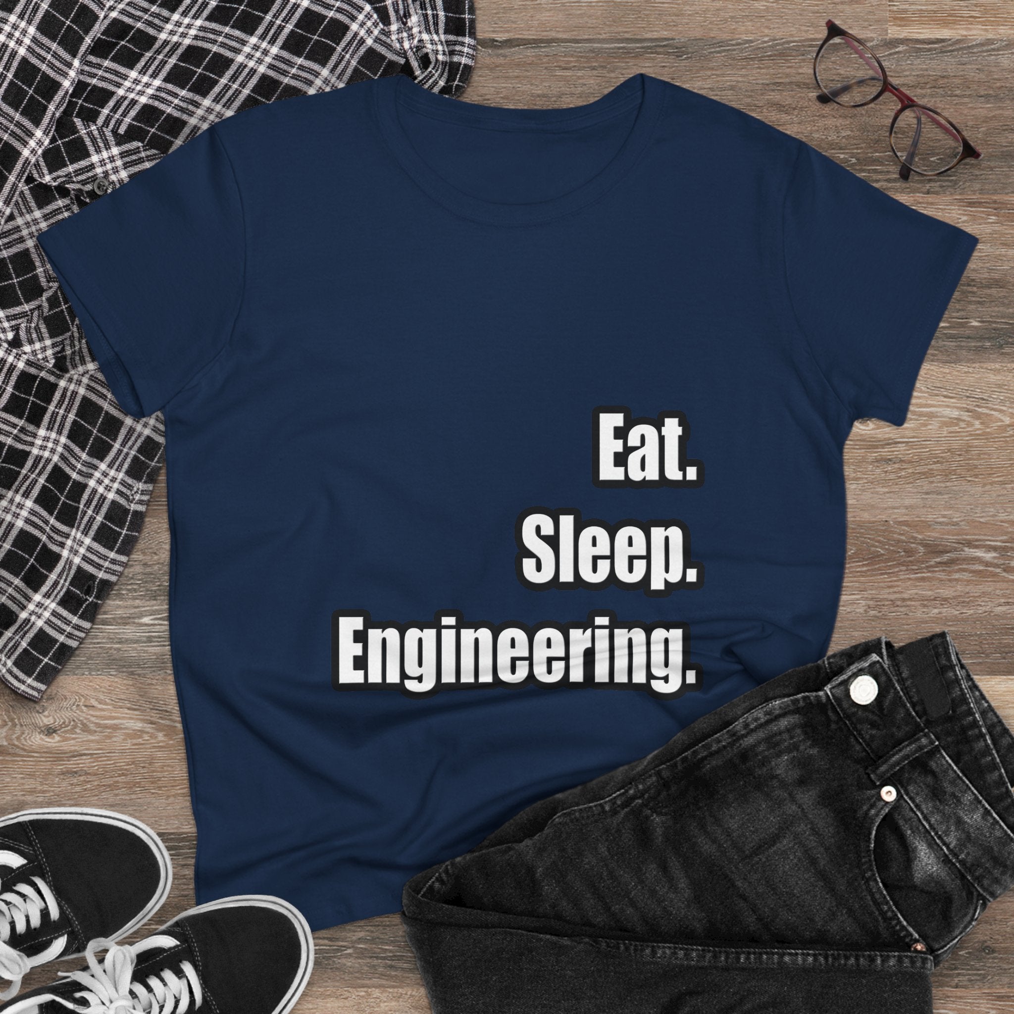 Eat. Sleep. Engineering - Women's Midweight Cotton Tee