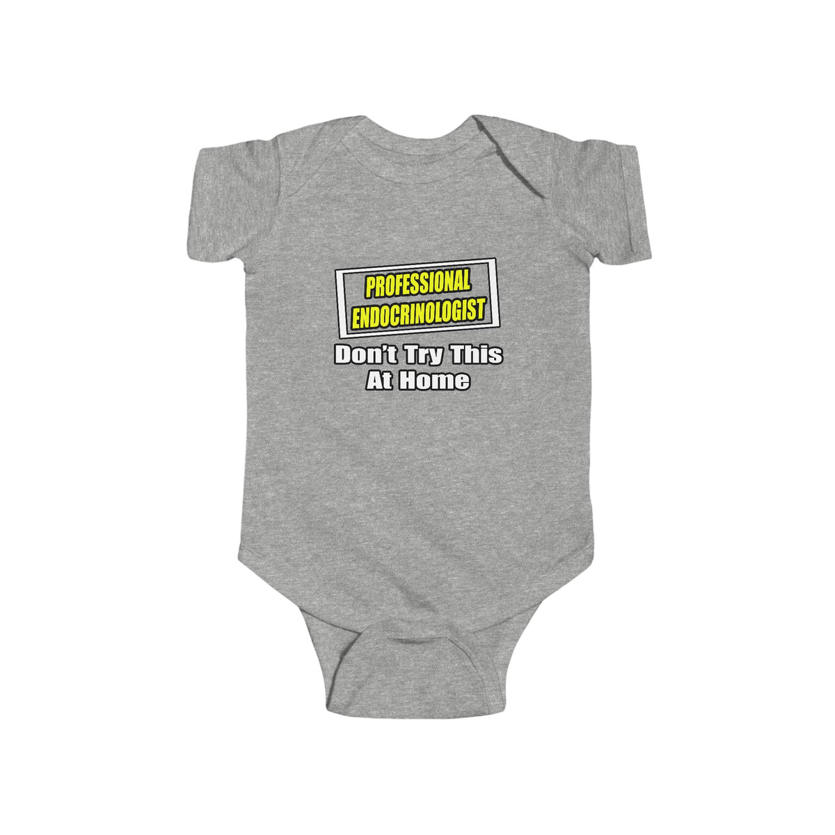 Professional Endocrinologist .. Joke - Infant Fine Jersey Bodysuit