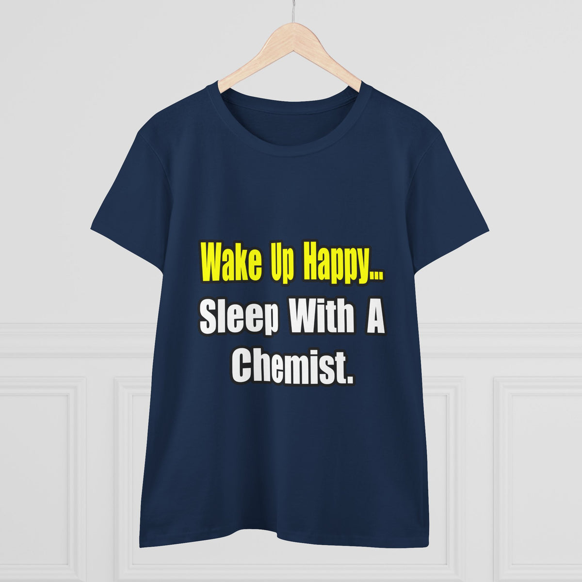 Sleep With Chemist - Women's Midweight Cotton Tee