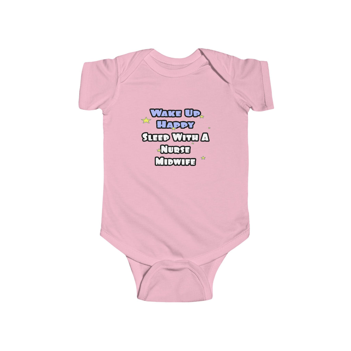 Wake Up Happy .. Sleep With Nurse Midwife - Infant Fine Jersey Bodysuit