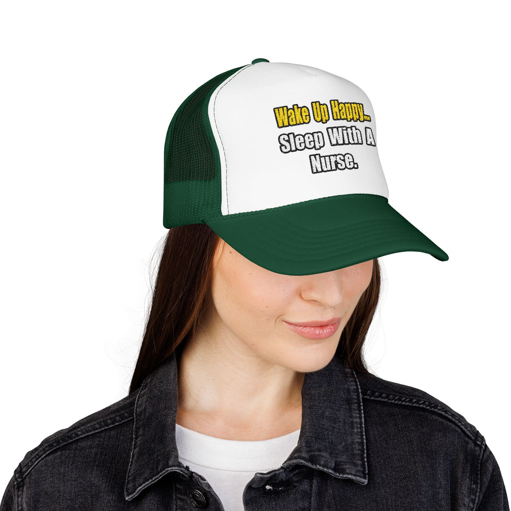 Sleep With a Nurse - Foam Trucker Hat