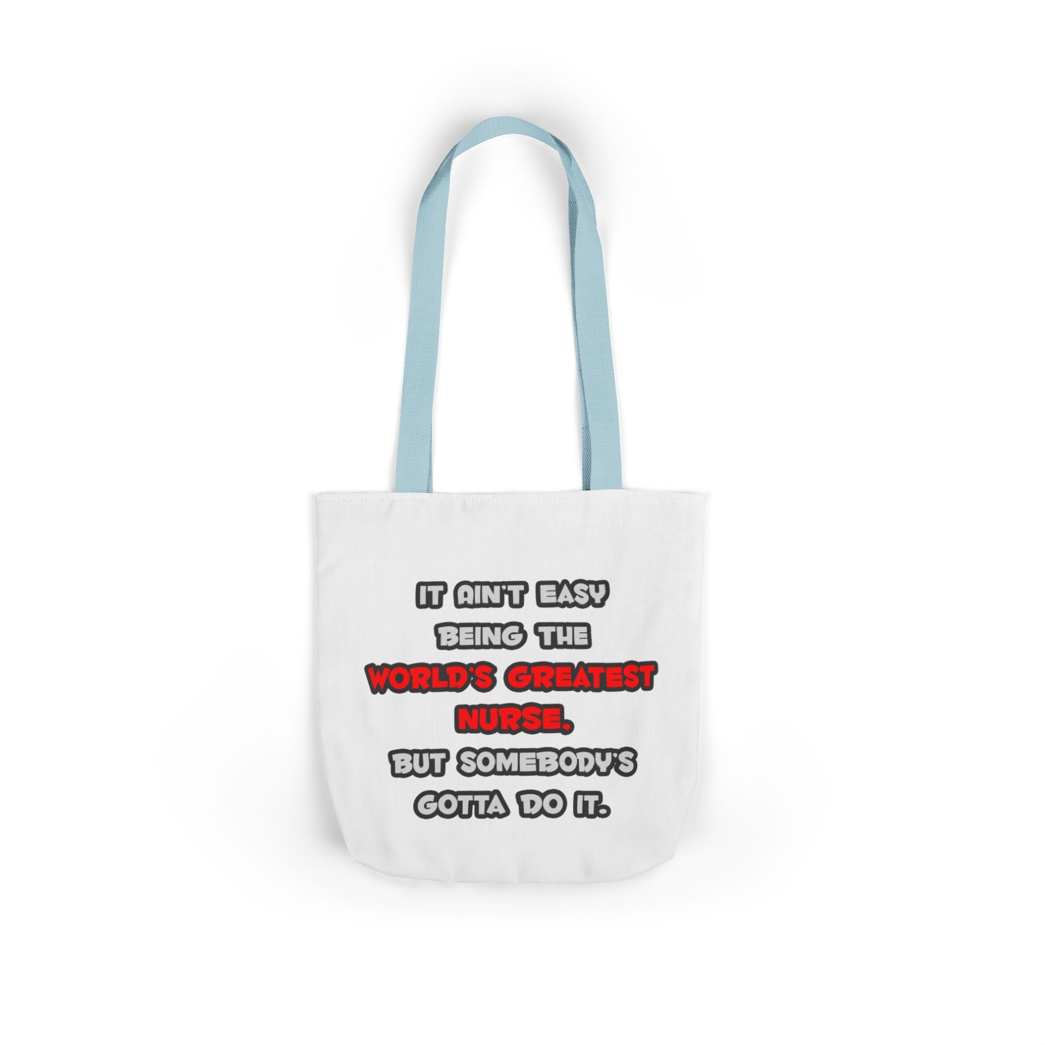 World's Greatest Nurse Joke - Canvas Tote Bag, 5-Color Straps
