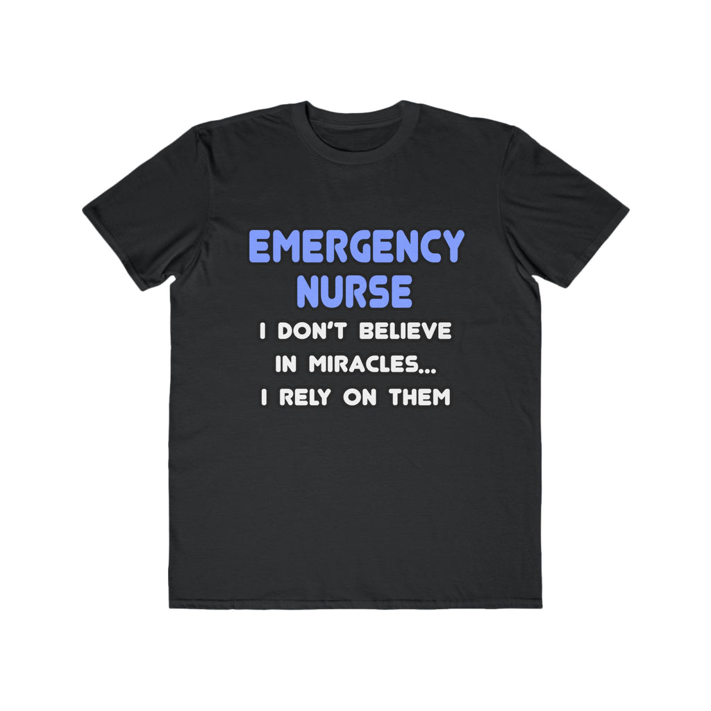 Miracles and Emergency Nurses - Men's Lightweight Fashion Tee