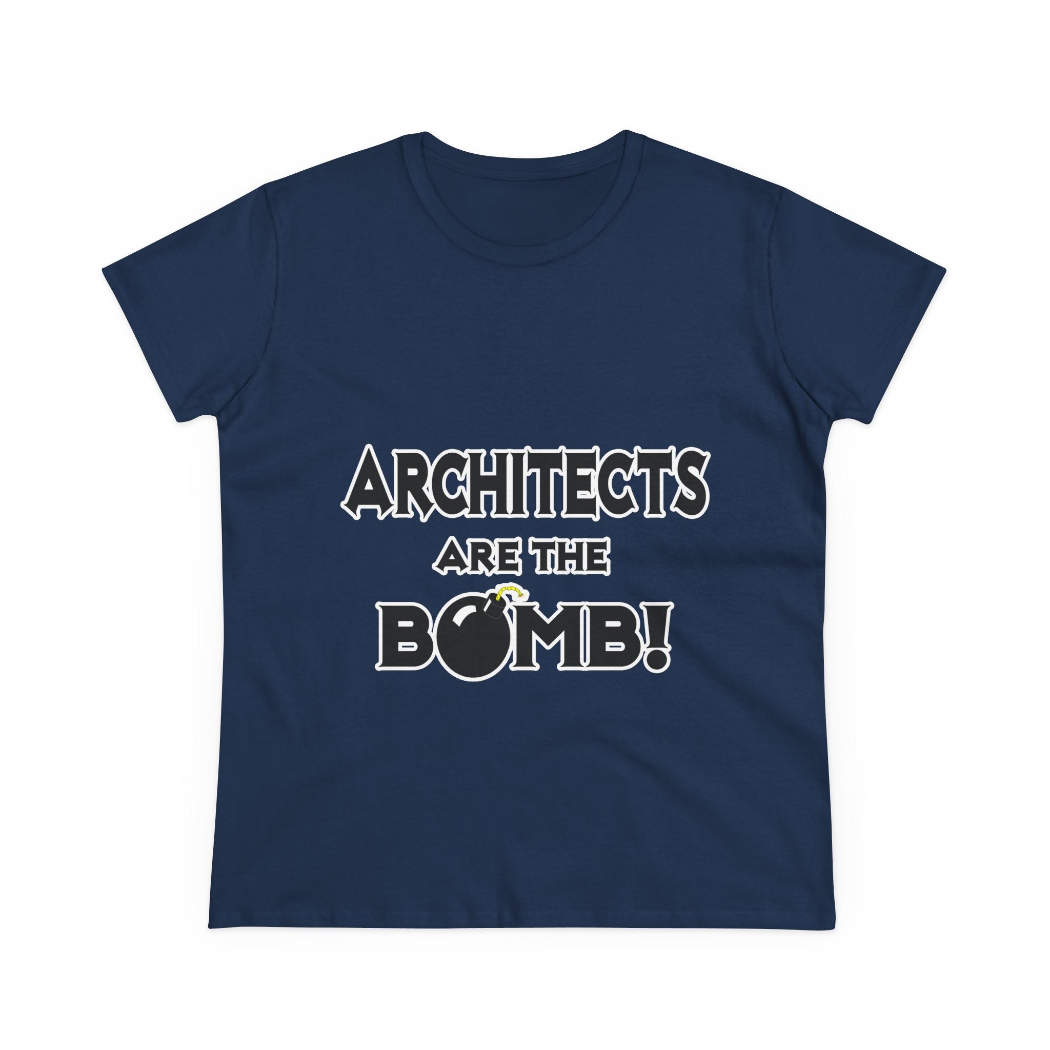 Architects Are The Bomb! - Women's Midweight Cotton Tee