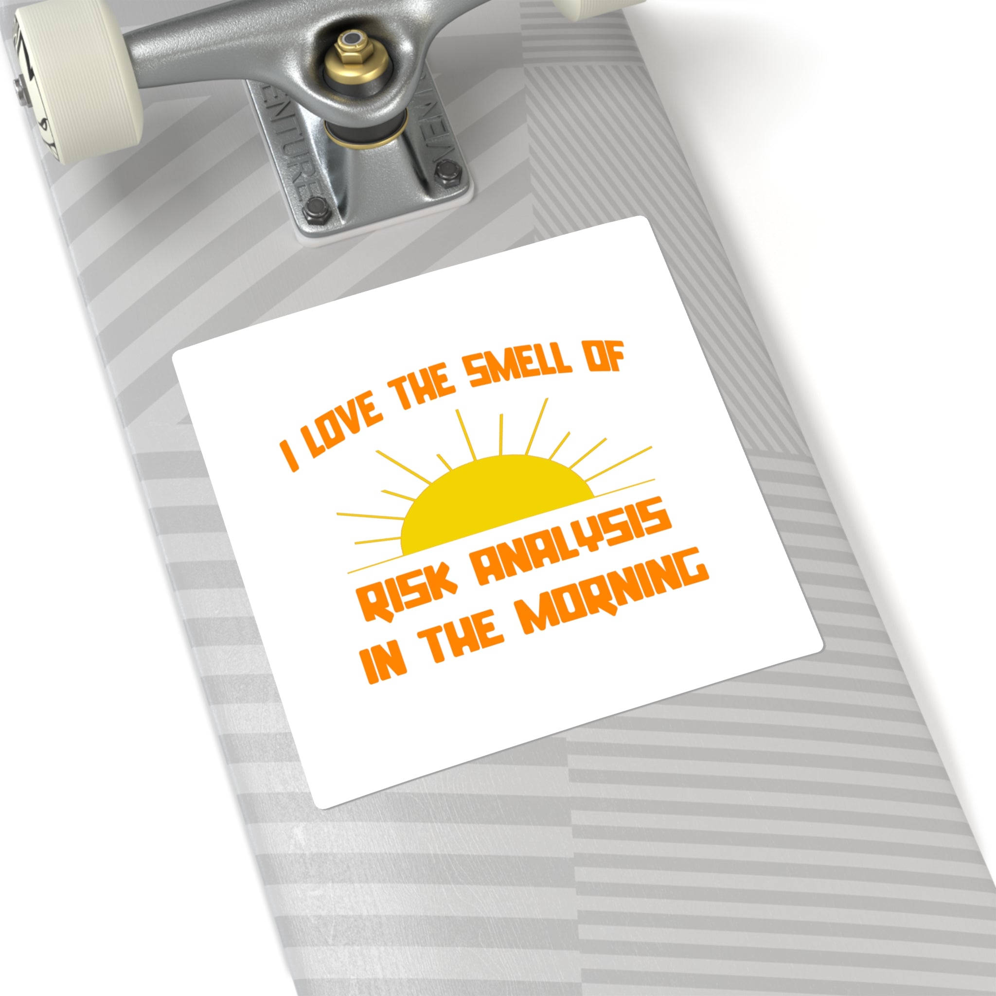 Smell of Risk Analysis in the Morning - Square Stickers