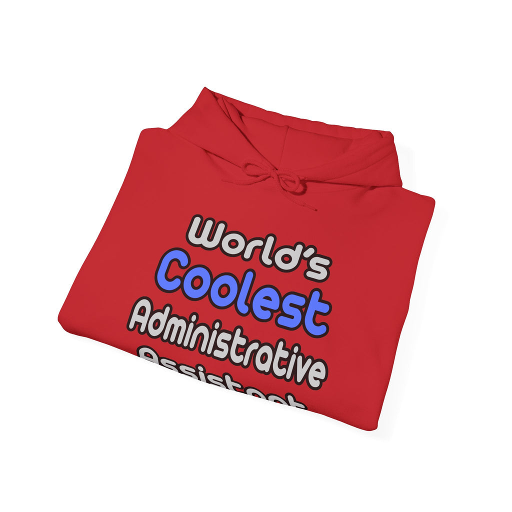 World's Coolest Administrative Assistant - Unisex Heavy Blend™ Hooded Sweatshirt