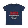 Air Traffic Controller...Work My Magic - Women's Midweight Cotton Tee