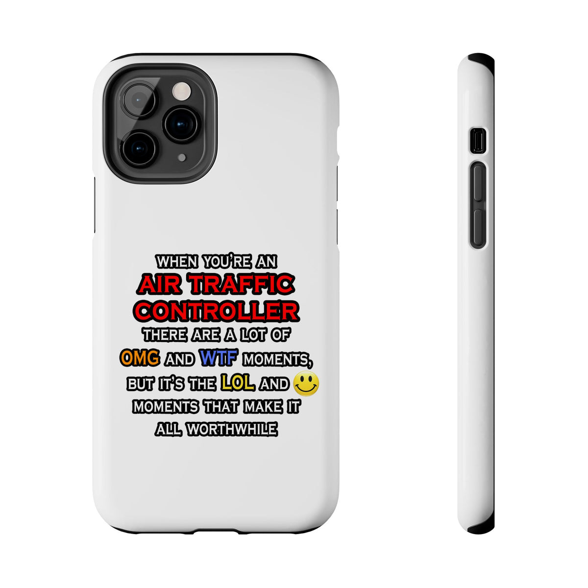 Funny Air Traffic Controller ... OMG WTF LOL - Tough Phone Cases