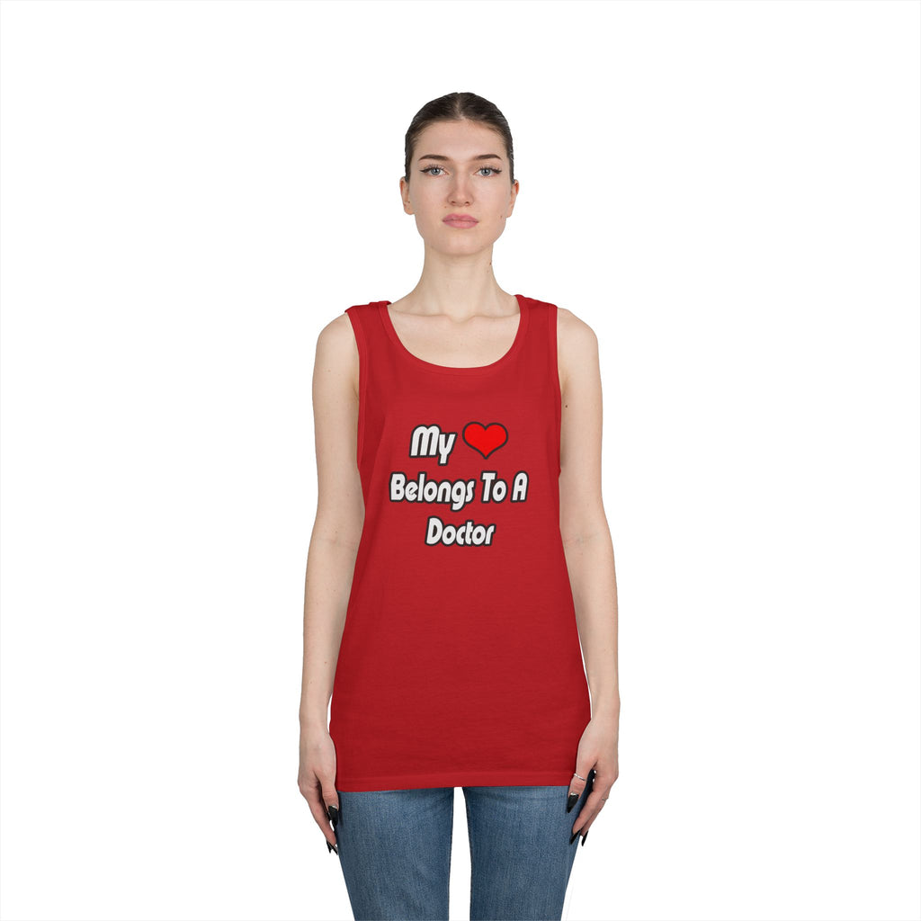 My Heart Belongs To A Doctor - Unisex Heavy Cotton Tank Top