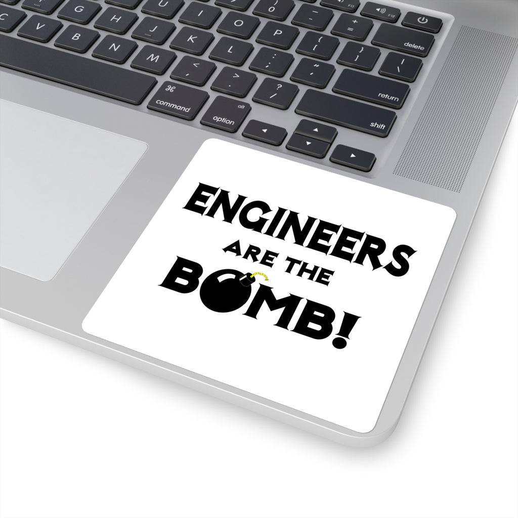 Engineers Are The Bomb! (2) - Square Stickers