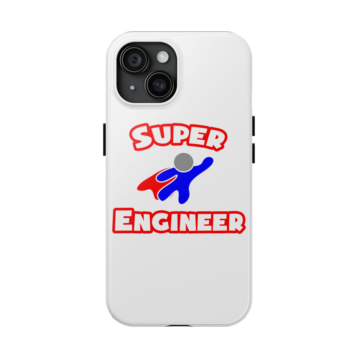 Super Engineer - Tough Phone Cases