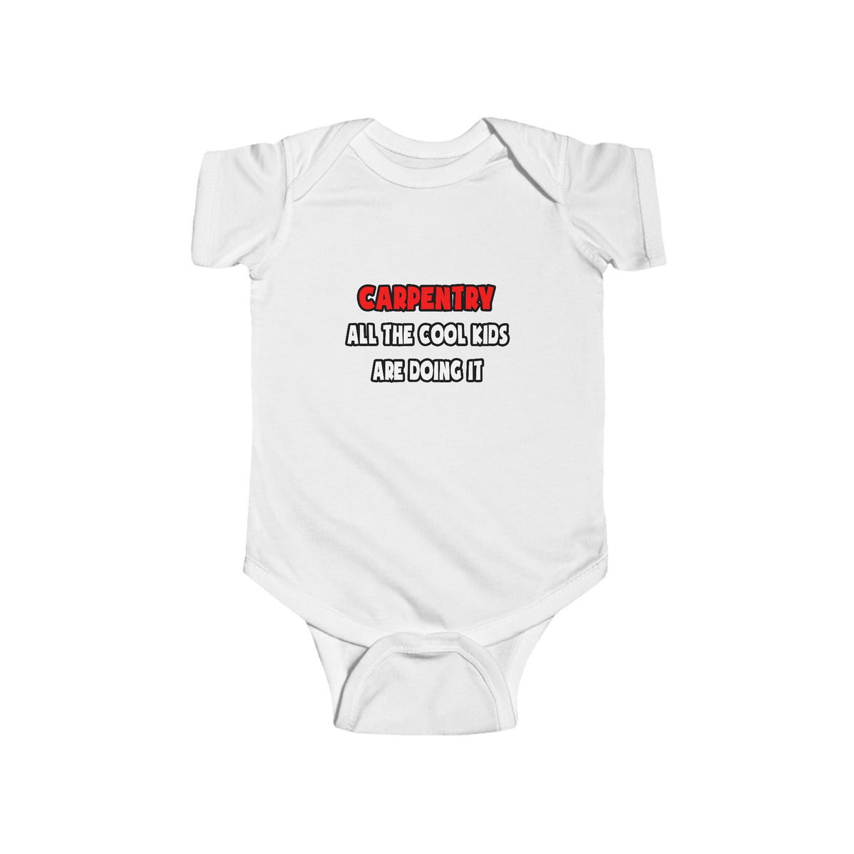 Funny Carpenter Shirts and Gifts - Infant Fine Jersey Bodysuit