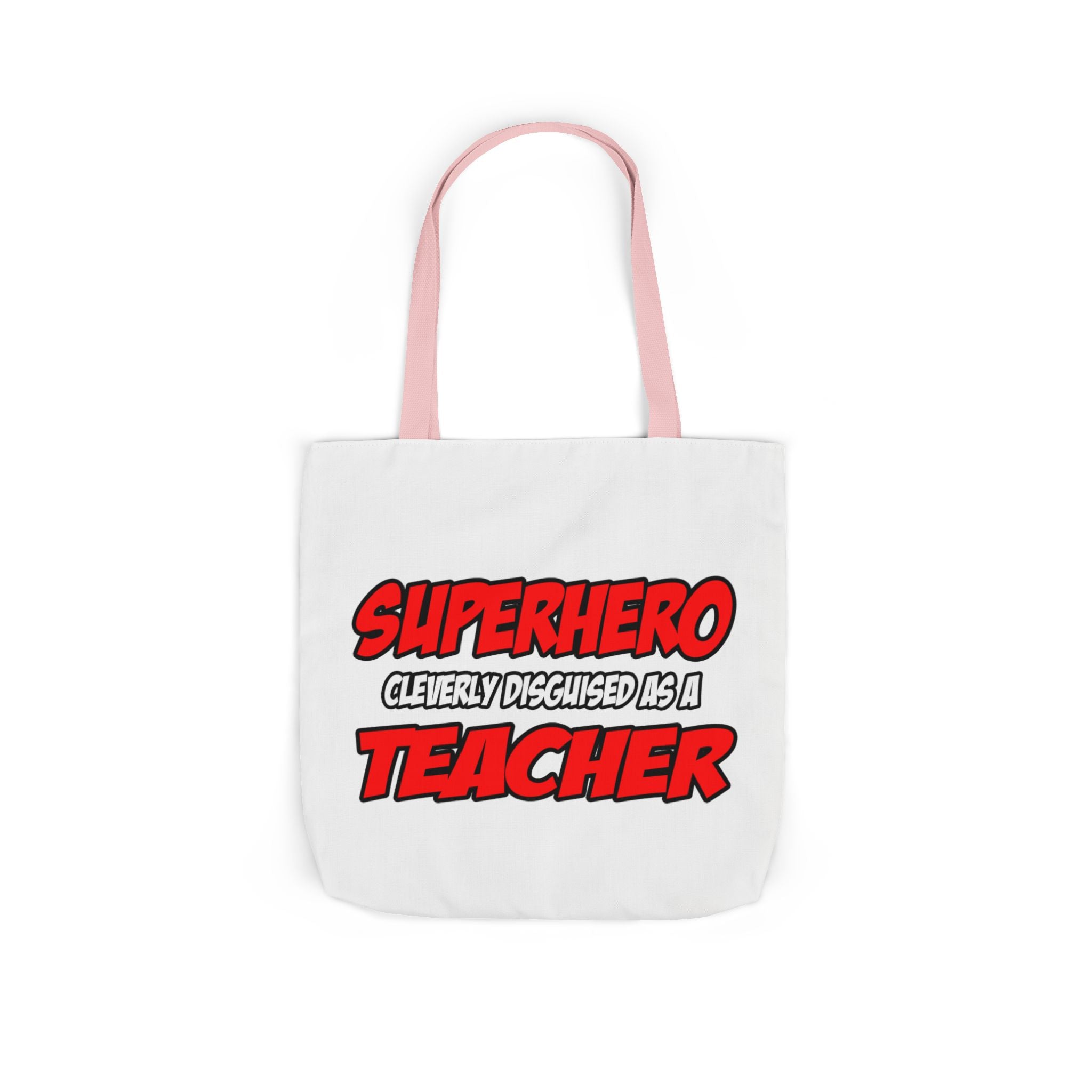 Superhero...Teacher - Canvas Tote Bag, 5-Color Straps