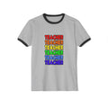 Rainbow Teacher - Unisex Cotton Ringer T-Shirt