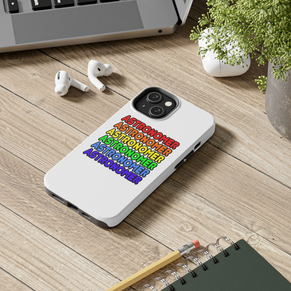 Rainbow Astronomer - Tough Phone Cases