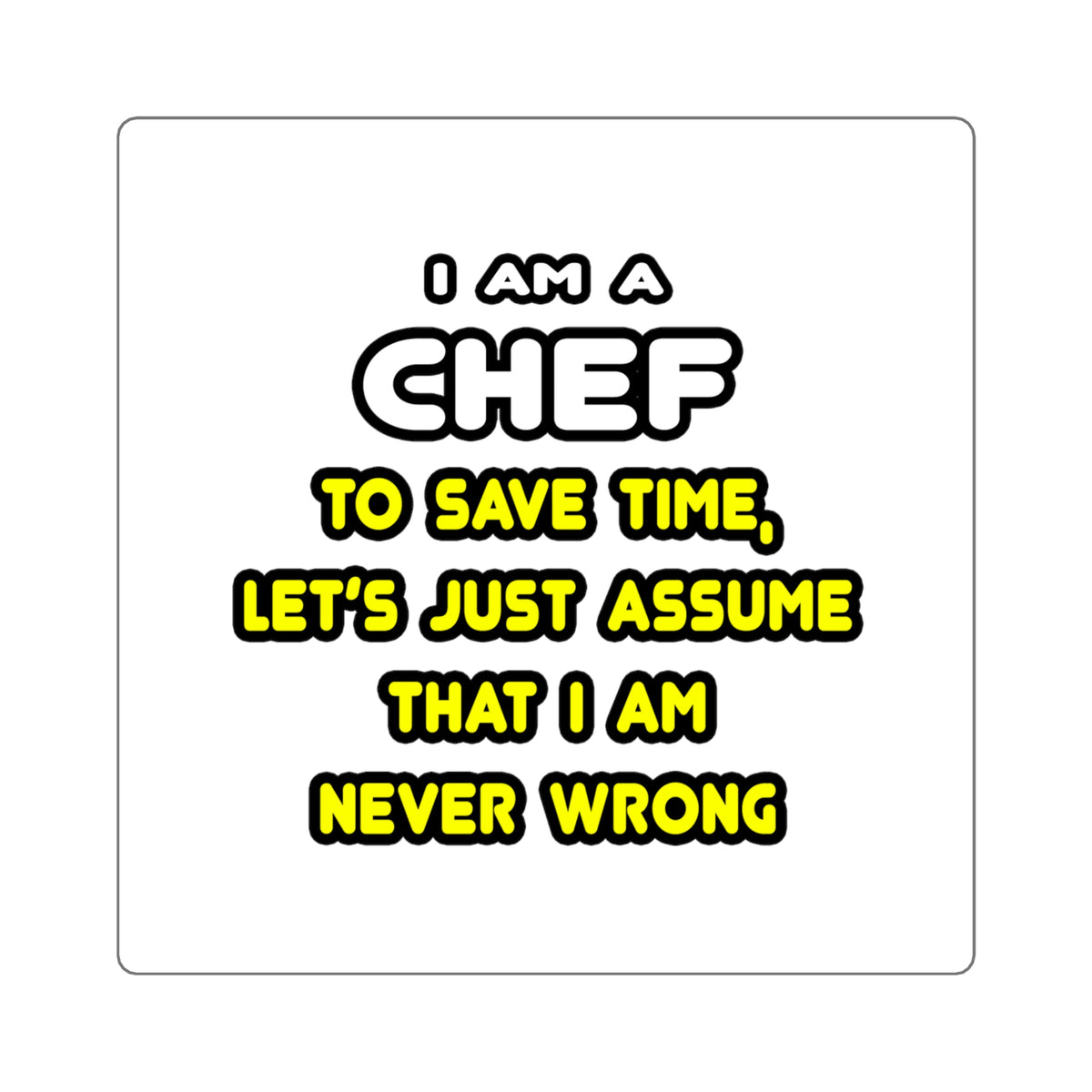 Funny Chef T Shirts and Gifts - Square Stickers