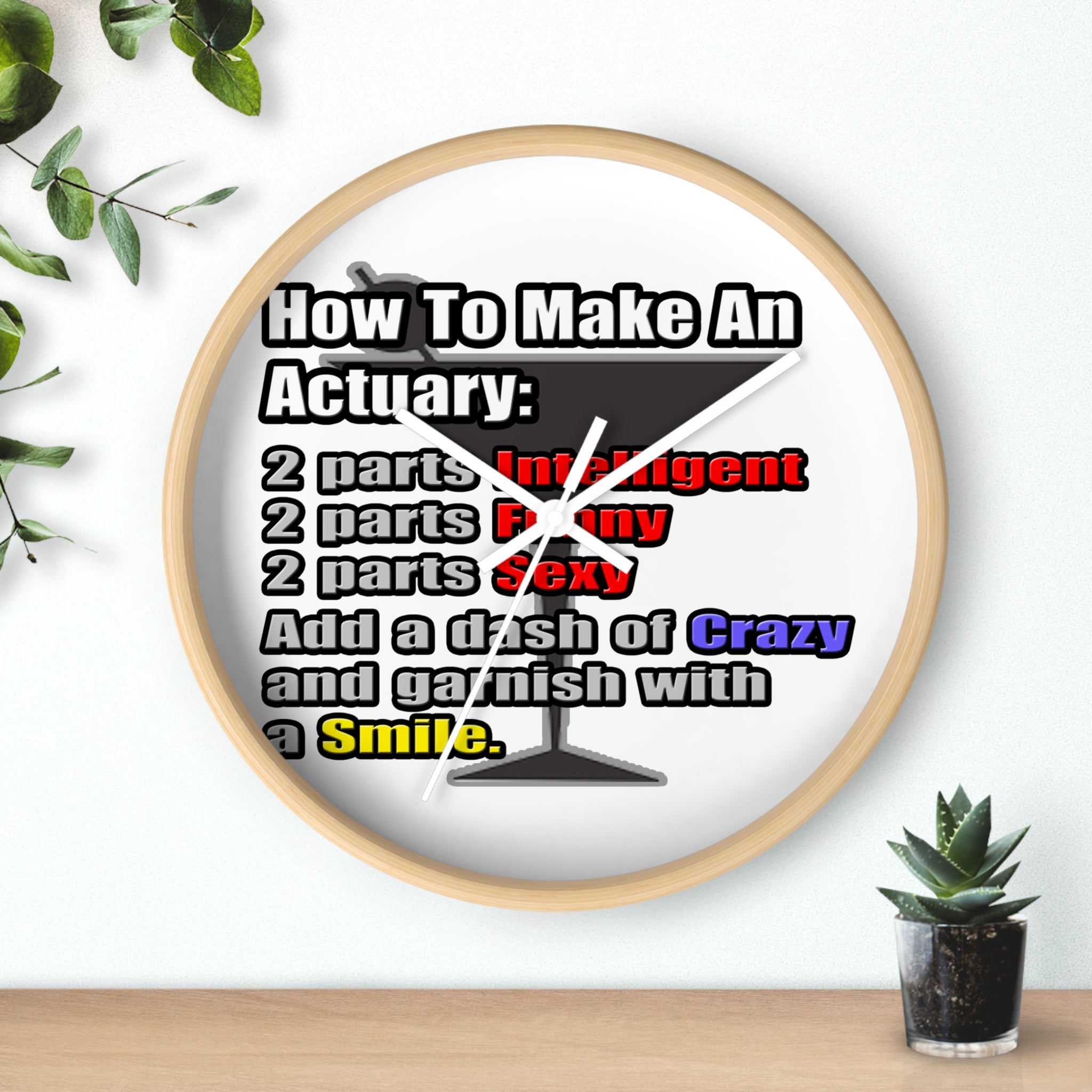 How To Make an Actuary - Wall Clock