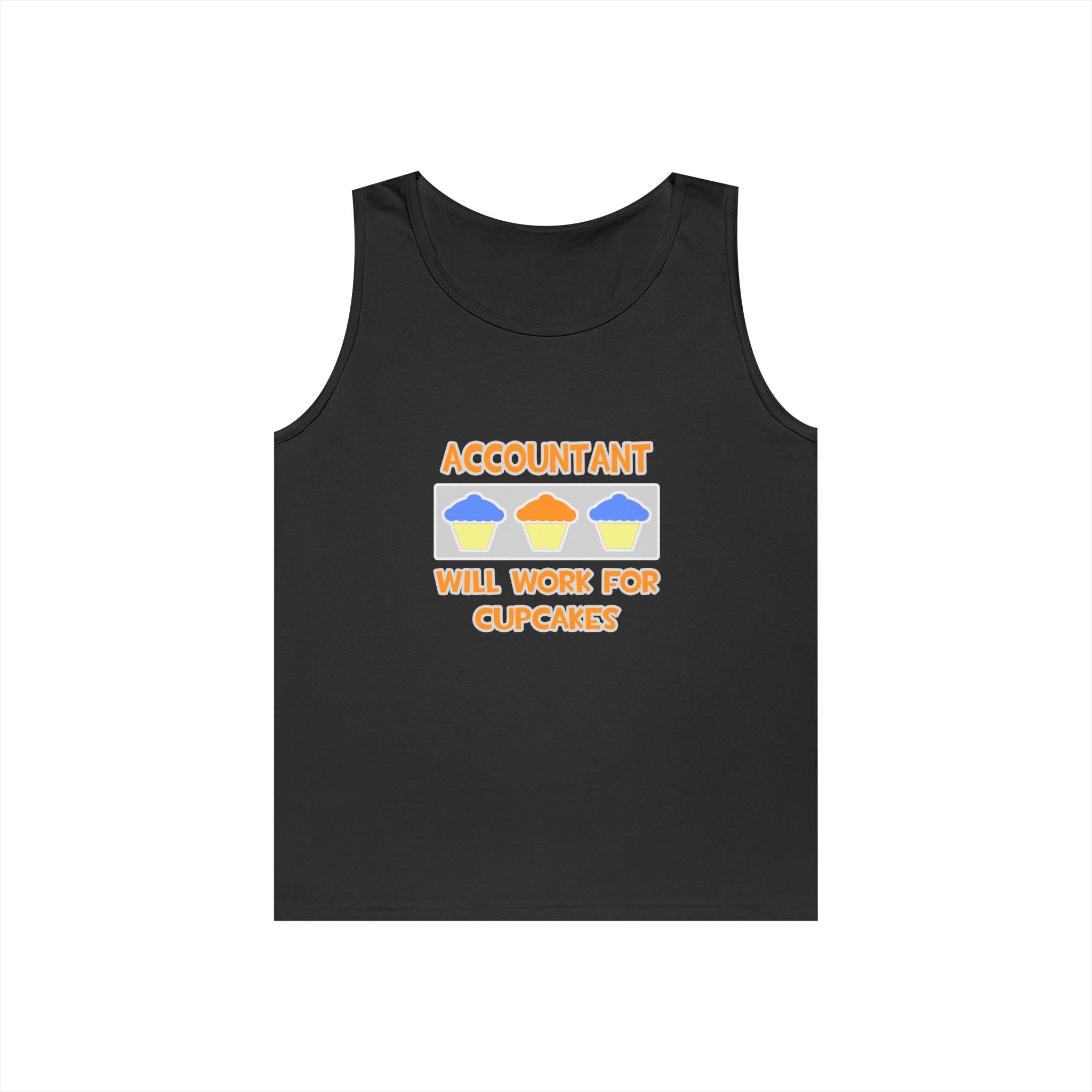 Accountant ... Will Work For Cupcakes - Unisex Heavy Cotton Tank Top