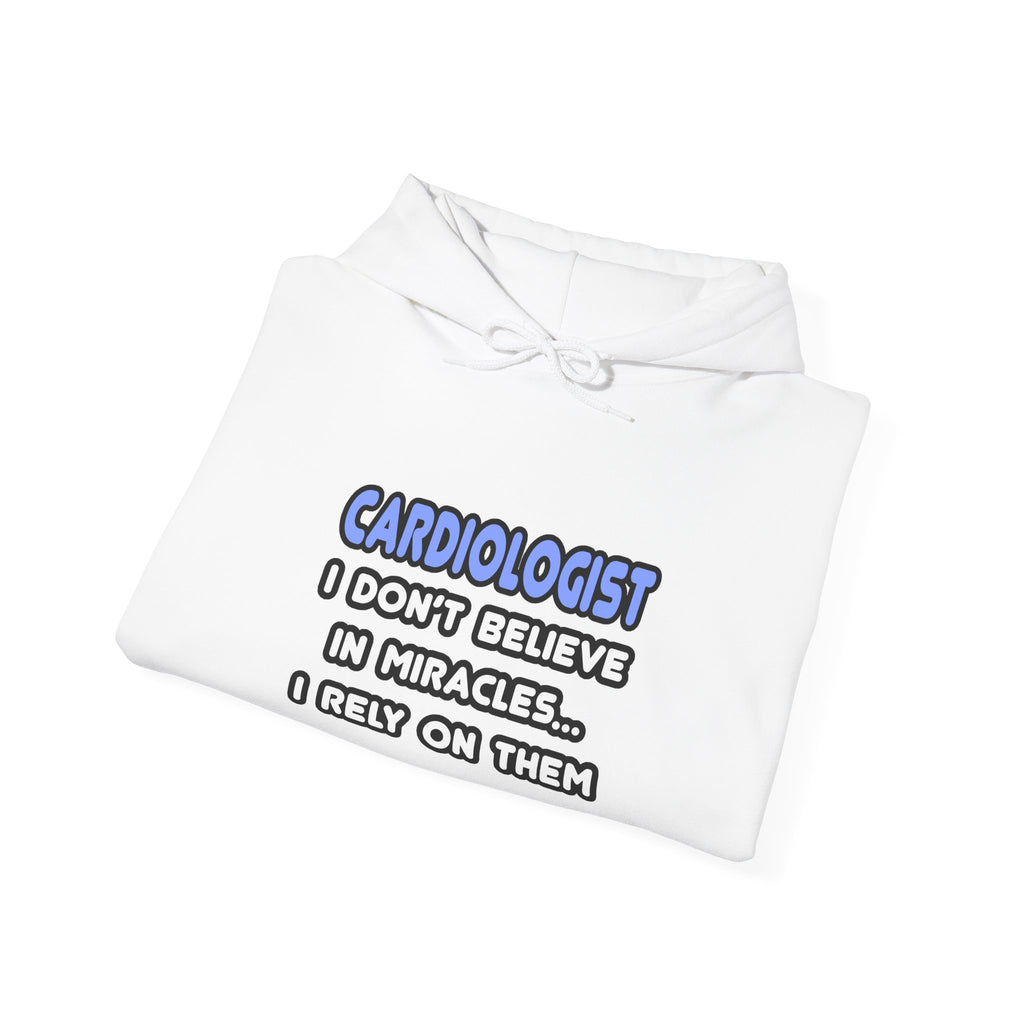 Miracles and Cardiologists - Unisex Heavy Blend™ Hooded Sweatshirt