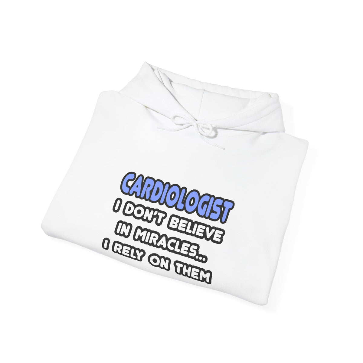 Miracles and Cardiologists - Unisex Heavy Blend™ Hooded Sweatshirt