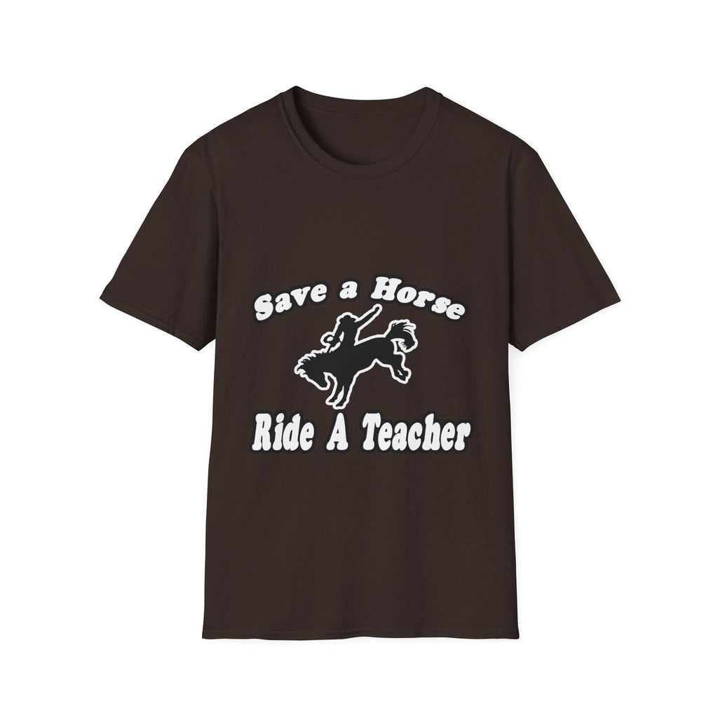 save horse ride teacher - Unisex Softstyle T-Shirt