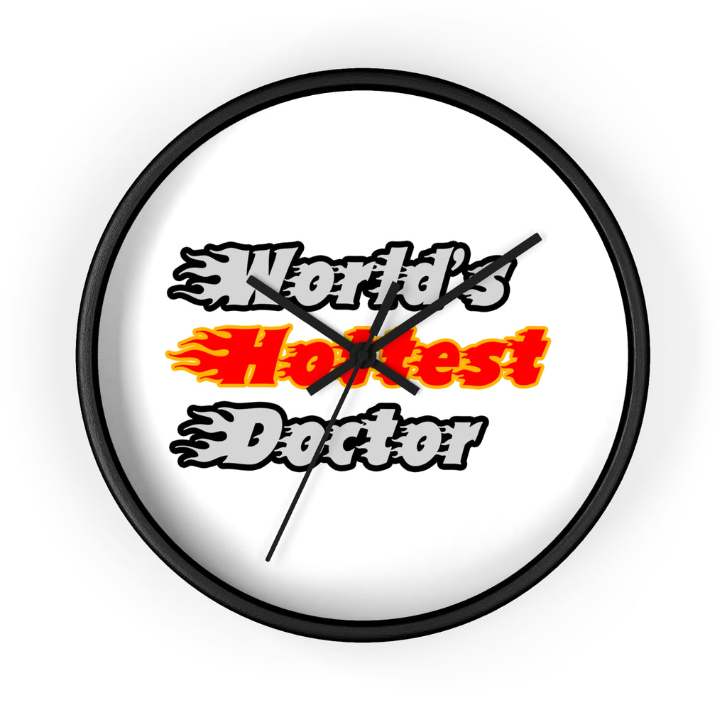 World's Hottest Doctor - Wall Clock