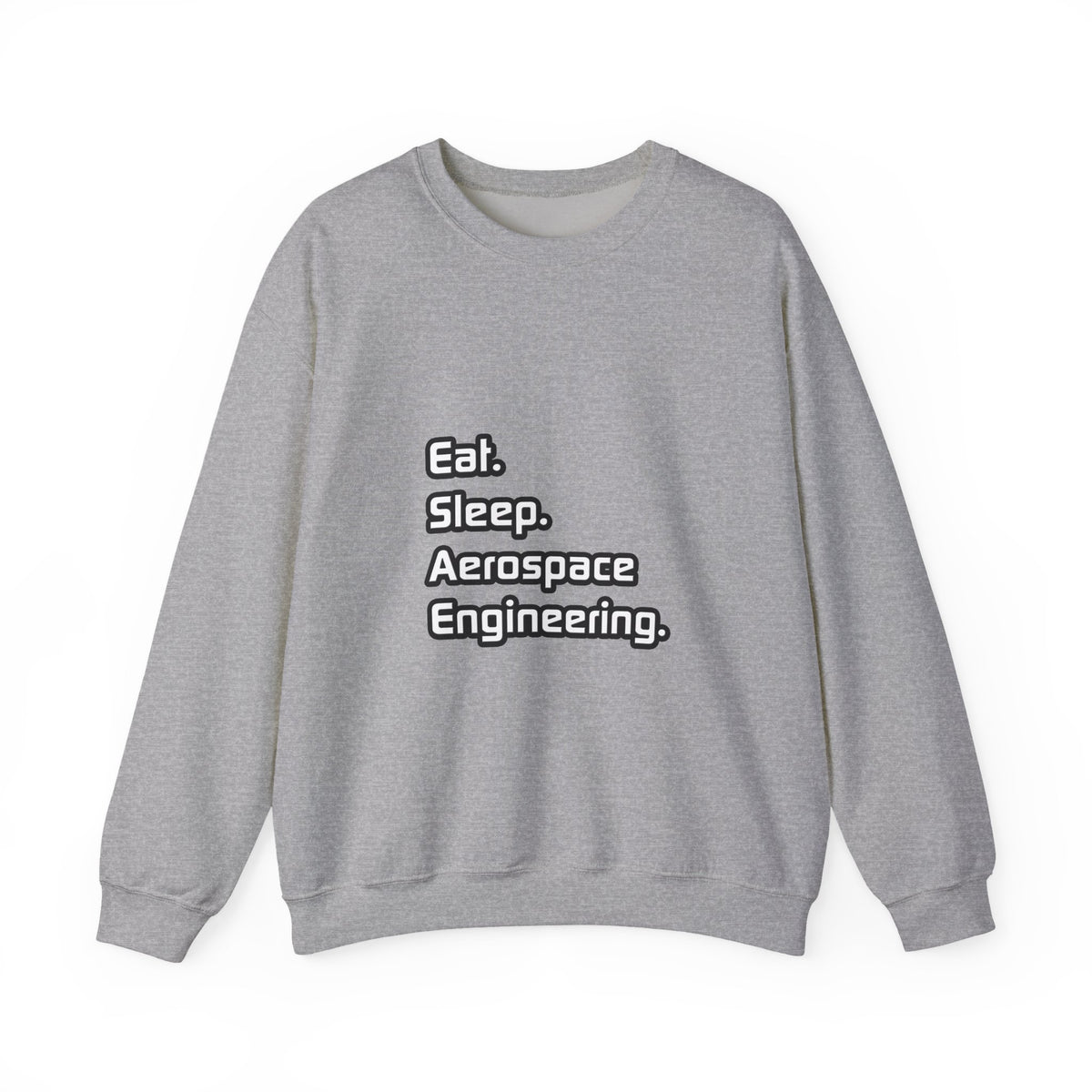 Eat. Sleep. Aerospace Engineering - Unisex Heavy Blend™ Crewneck Sweatshirt