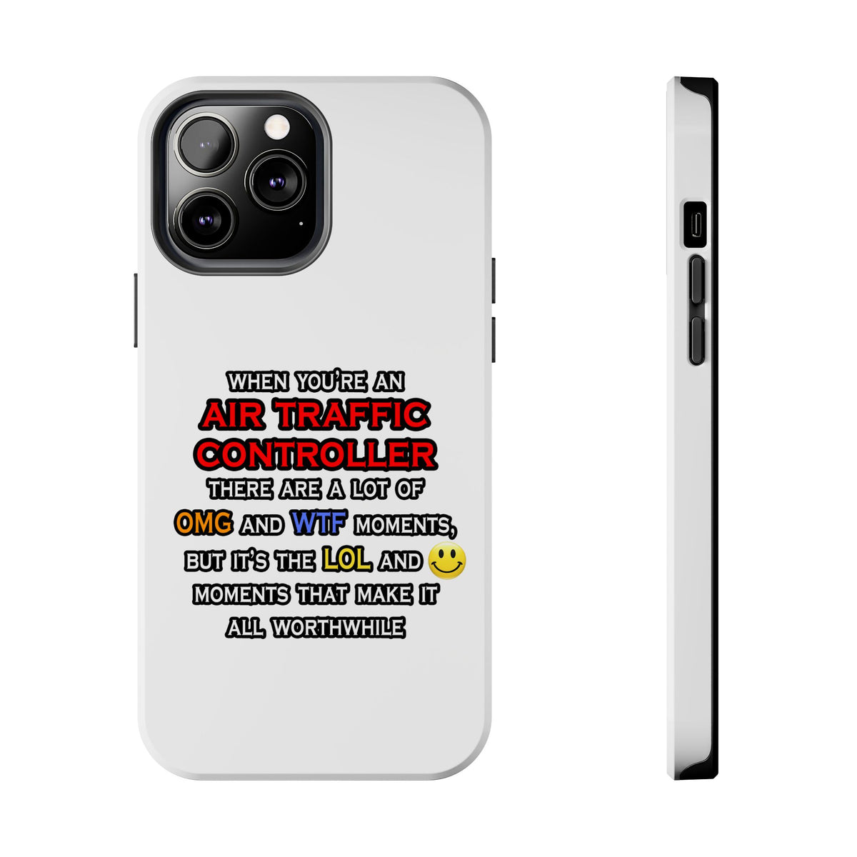 Funny Air Traffic Controller ... OMG WTF LOL - Tough Phone Cases