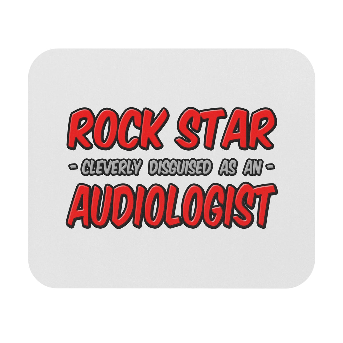 Rock Star...Audiologist - Mouse Pad (Rectangle)