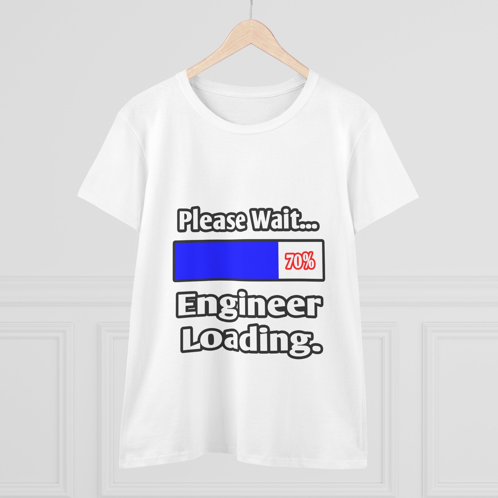 Please Wait...Engineer Loading - Women's Midweight Cotton Tee