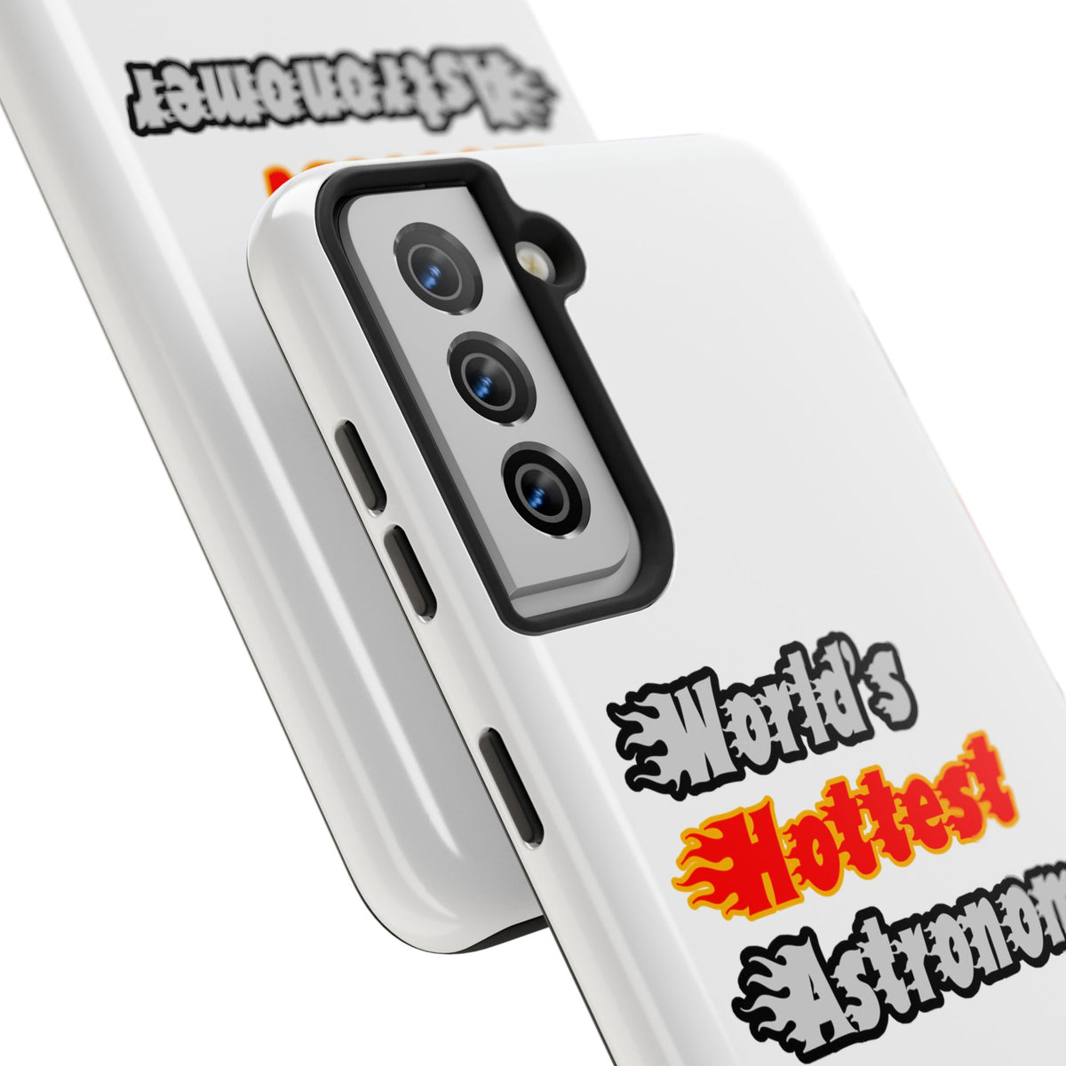 World's Hottest Astronomer - Tough Phone Cases