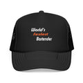 World's Sexiest Bartender - Foam Trucker Hat