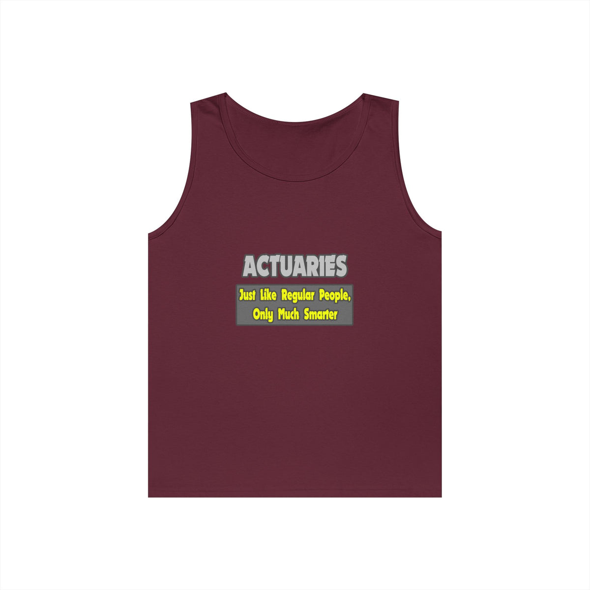 Actuaries...Smarter - Unisex Heavy Cotton Tank Top