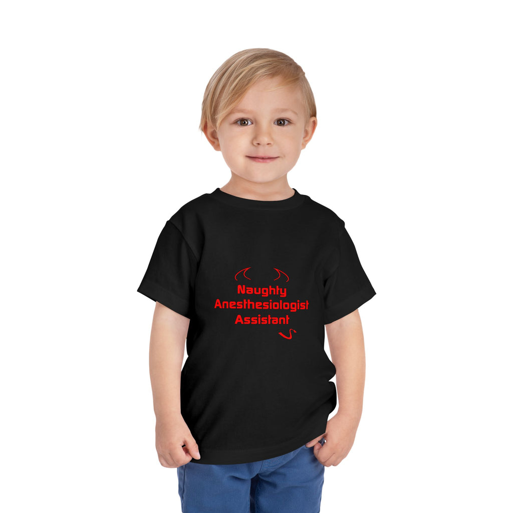 Naughty Anesthesiologist Assistant - Toddler Short Sleeve Tee