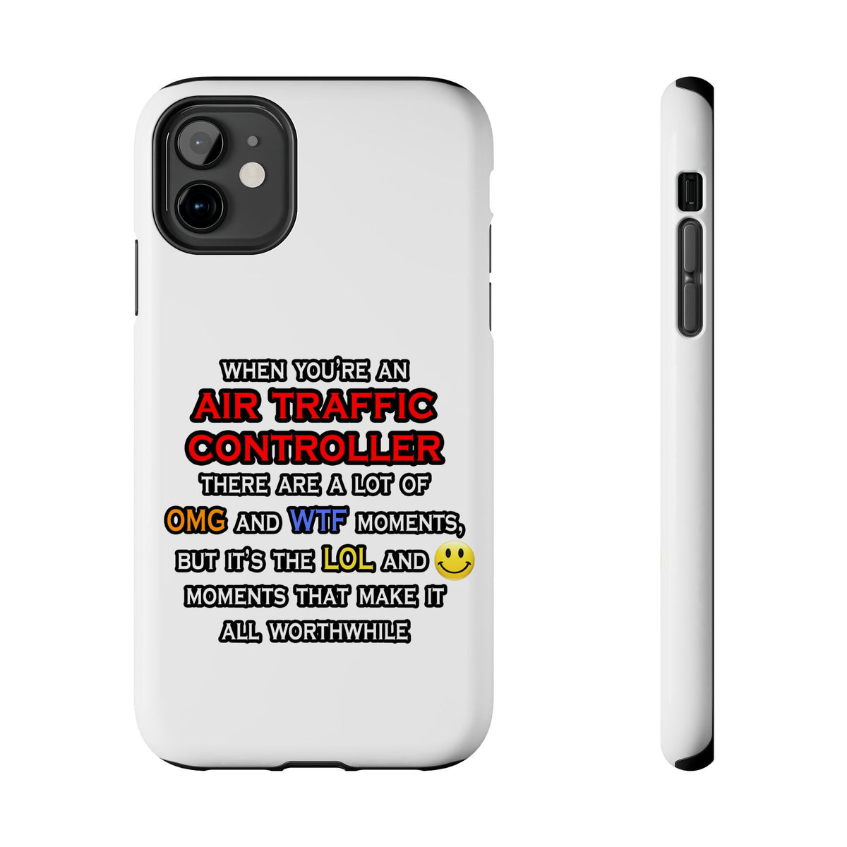 Funny Air Traffic Controller ... OMG WTF LOL - Tough Phone Cases