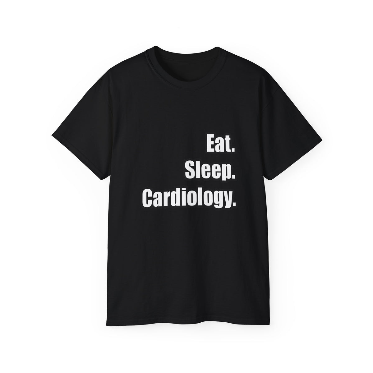 Eat. Sleep. Cardiology - Unisex Ultra Cotton Tee