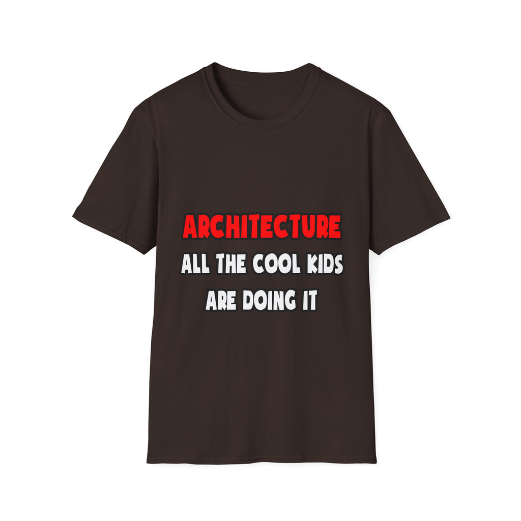 Funny Architect Shirts and Gifts - Unisex Softstyle T-Shirt