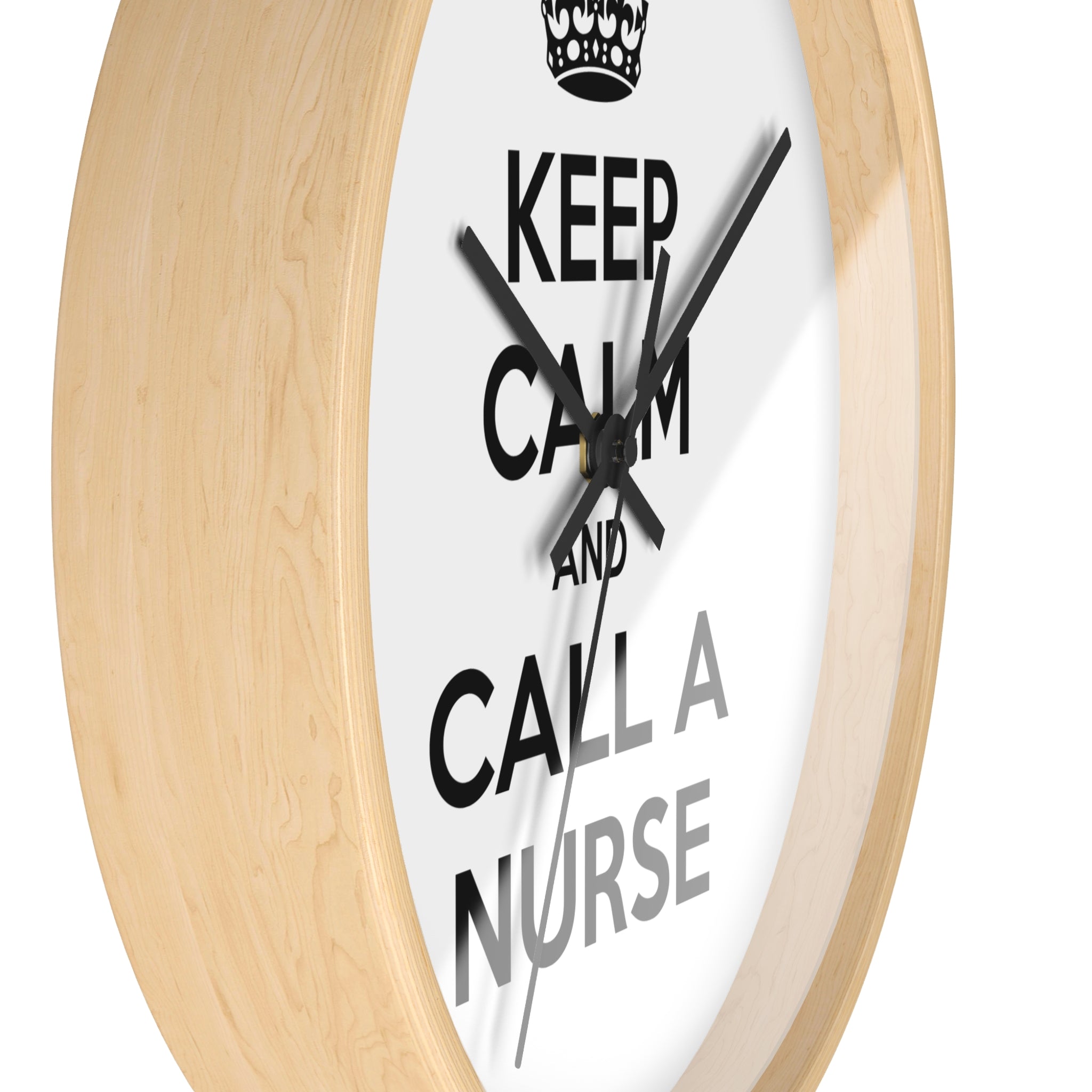 Keep Calm and Call a Nurse - Wall Clock