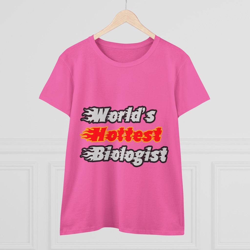 World's Hottest Biologist - Women's Midweight Cotton Tee