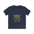 Funny Aerospace Engineer T Shirts and Gifts - Kids Softstyle Tee