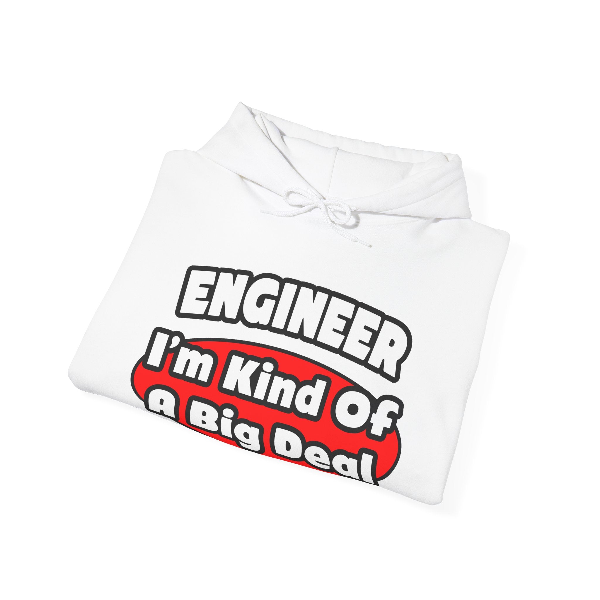Engineer...Big Deal - Unisex Heavy Blend™ Hooded Sweatshirt