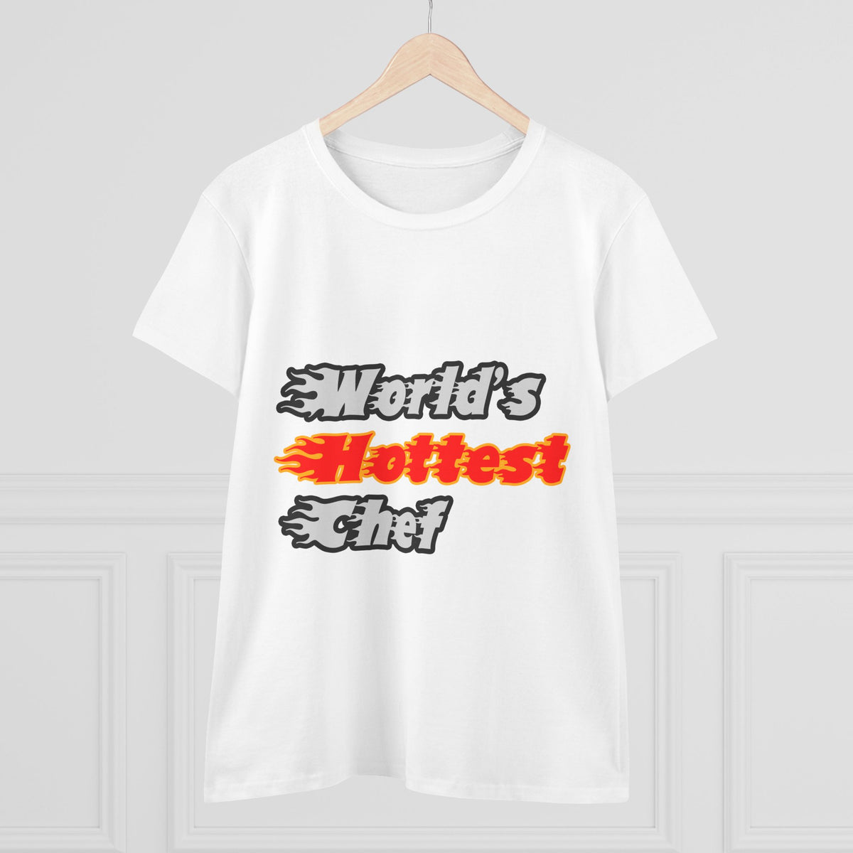 World's Hottest Chef - Women's Midweight Cotton Tee