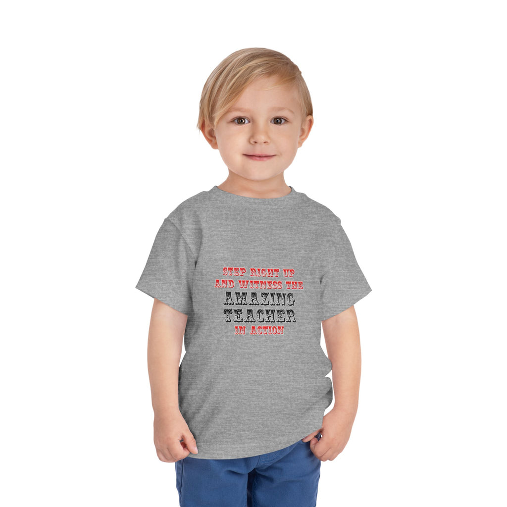 Amazing Teacher In Action - Toddler Short Sleeve Tee