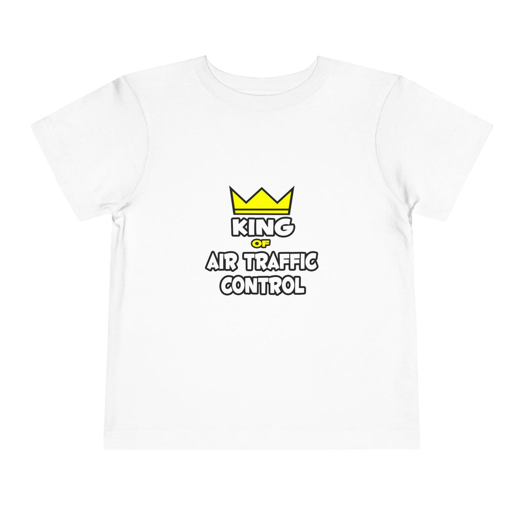 King of Air Traffic Control - Toddler Short Sleeve Tee
