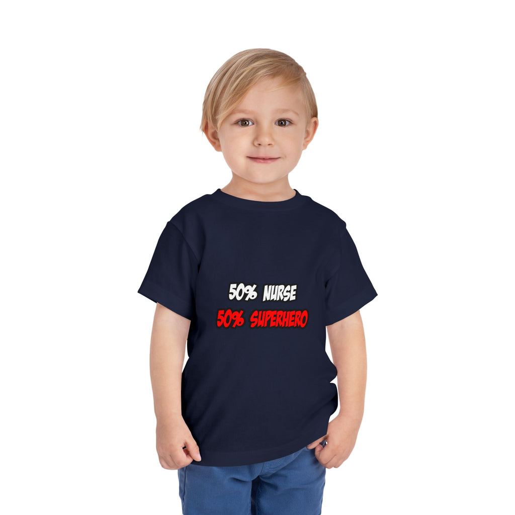 Half Nurse...Half Superhero - Toddler Short Sleeve Tee